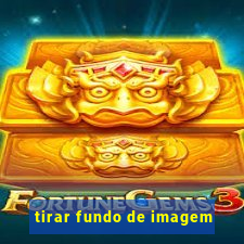tirar fundo de imagem