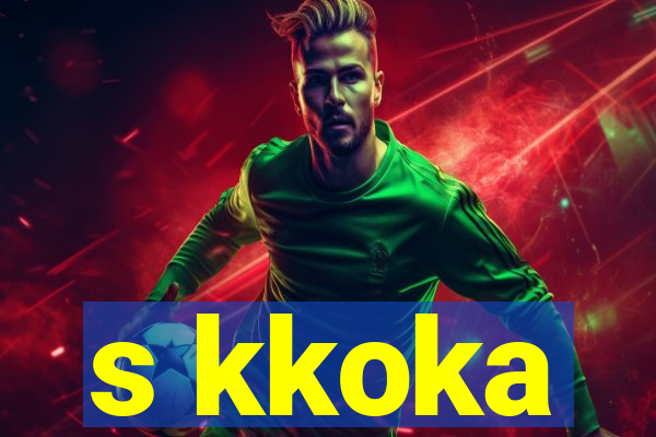 s kkoka