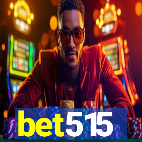 bet515