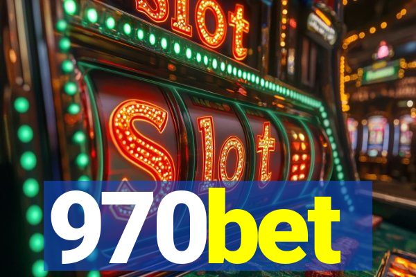 970bet