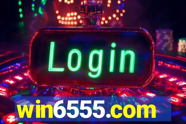 win6555.com