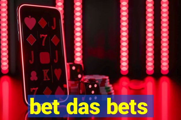 bet das bets
