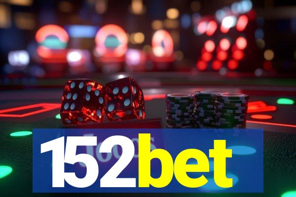152bet