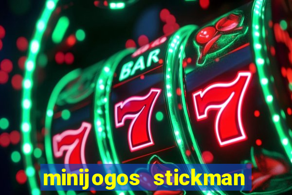 minijogos stickman party 2 3 4