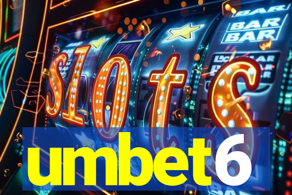 umbet6