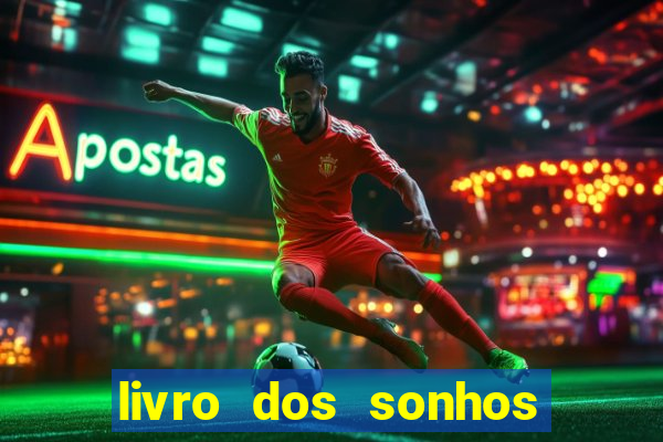 livro dos sonhos jogo do bicho