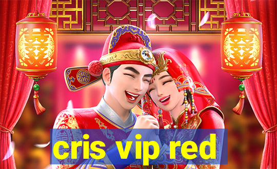 cris vip red