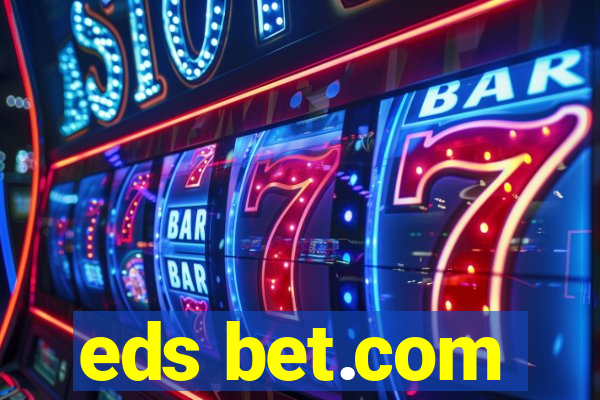 eds bet.com
