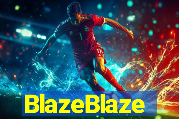 BlazeBlaze