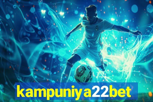 kampuniya22bet