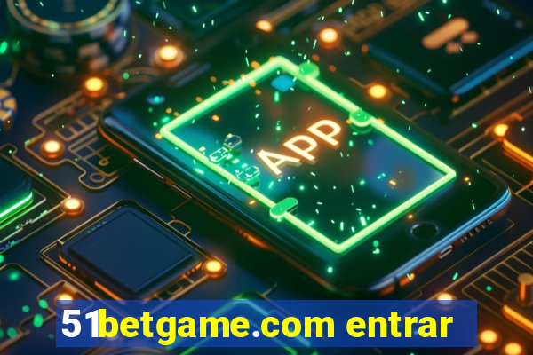 51betgame.com entrar