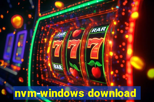 nvm-windows download