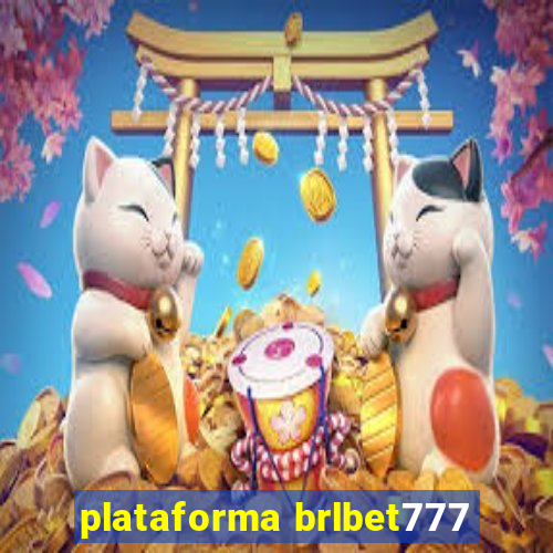 plataforma brlbet777