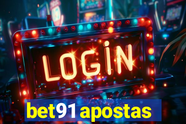 bet91 apostas