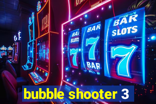 bubble shooter 3