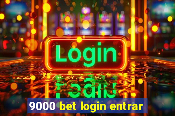 9000 bet login entrar