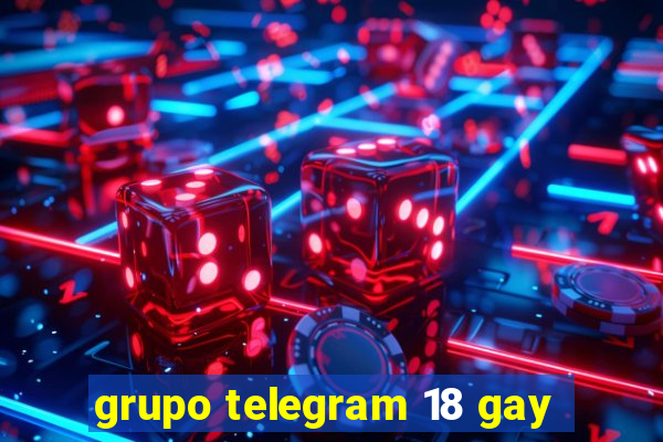 grupo telegram 18 gay