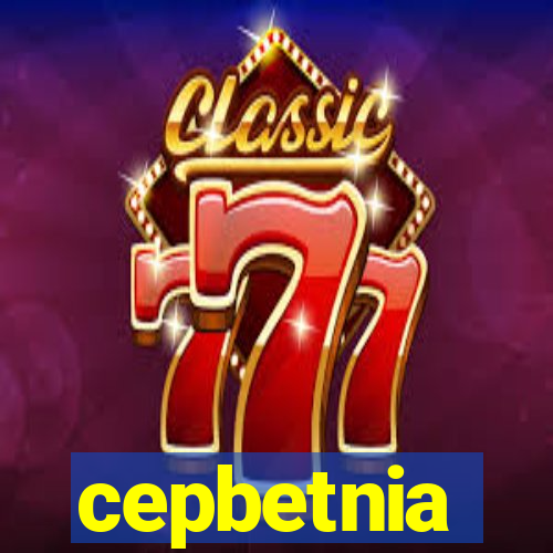 cepbetnia