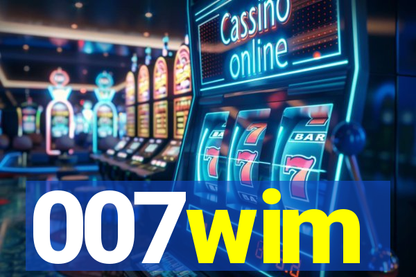 007wim