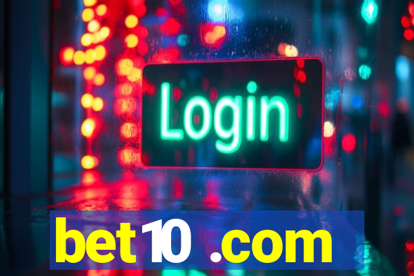 bet10 .com