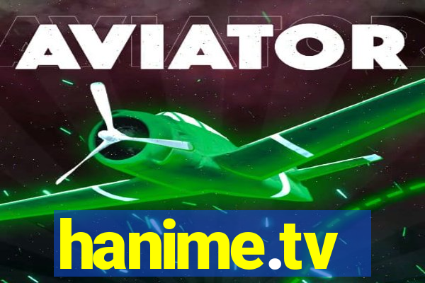 hanime.tv