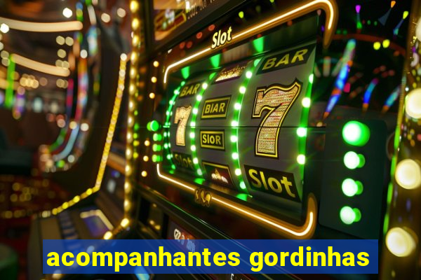 acompanhantes gordinhas