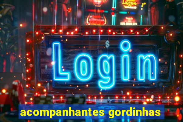 acompanhantes gordinhas