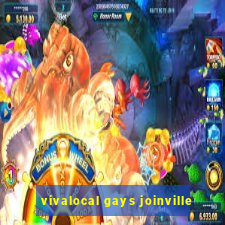 vivalocal gays joinville