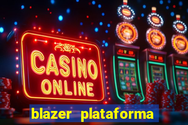 blazer plataforma de jogos
