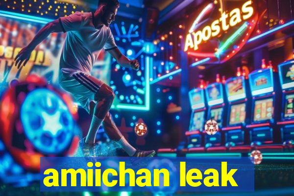 amiichan leak