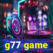 g77 game