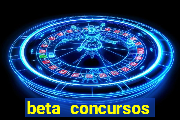 beta concursos senha apostila