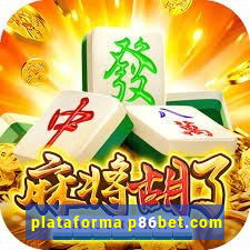 plataforma p86bet.com