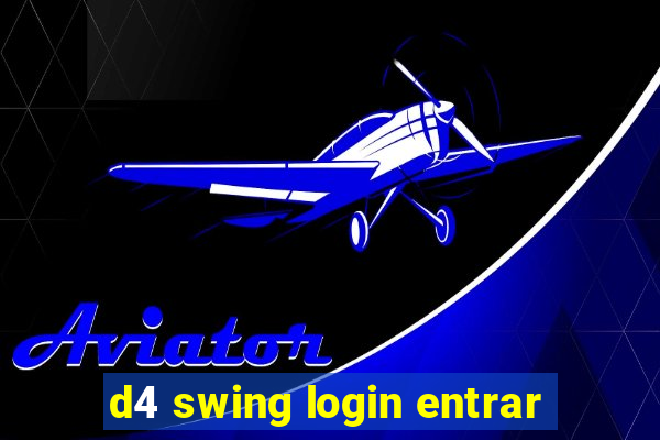d4 swing login entrar