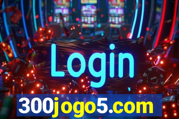 300jogo5.com