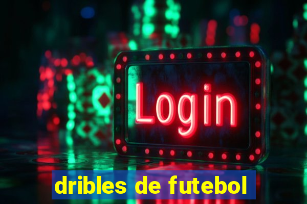 dribles de futebol