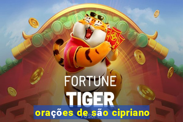 orações de são cipriano