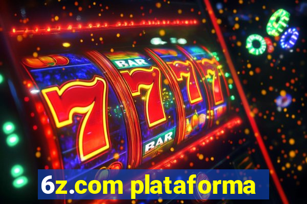 6z.com plataforma