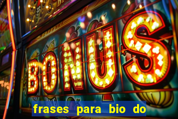 frases para bio do instagram de jogador