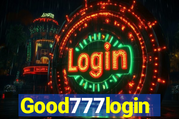 Good777login