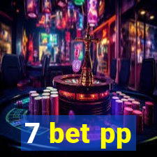 7 bet pp