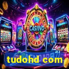 tudohd com