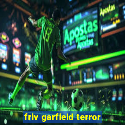 friv garfield terror
