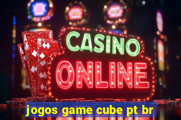 jogos game cube pt br