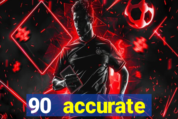 90 accurate football predictions