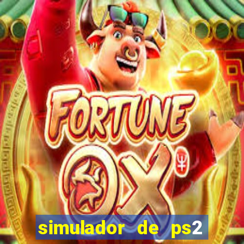 simulador de ps2 para pc