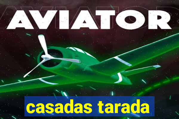 casadas tarada