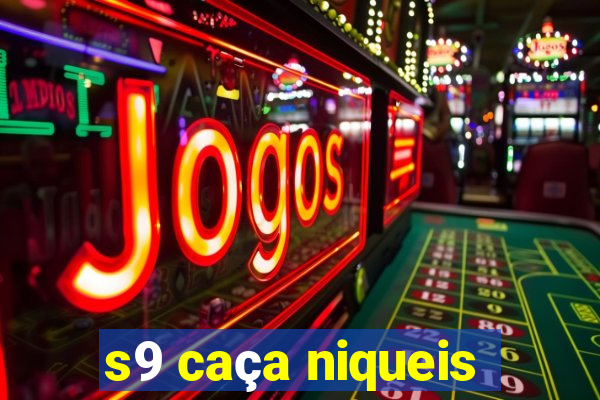 s9 caça niqueis