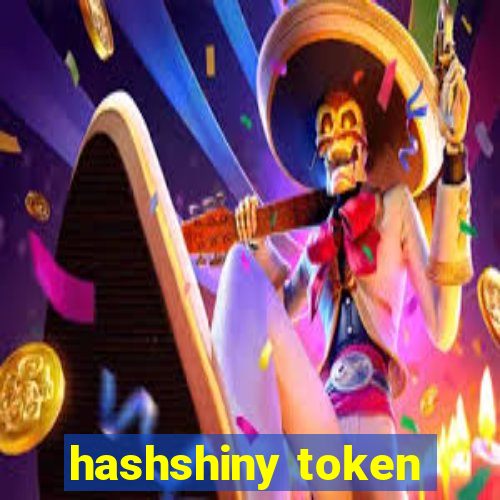 hashshiny token