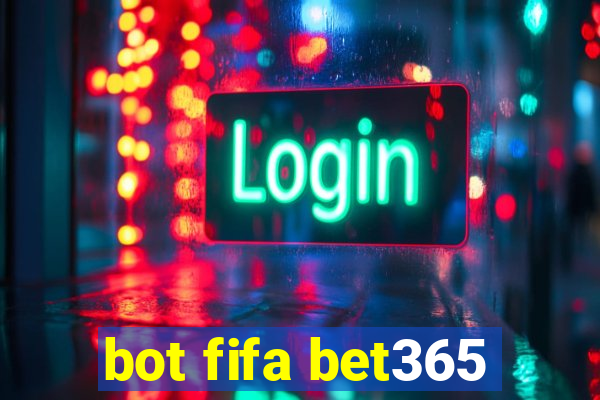 bot fifa bet365